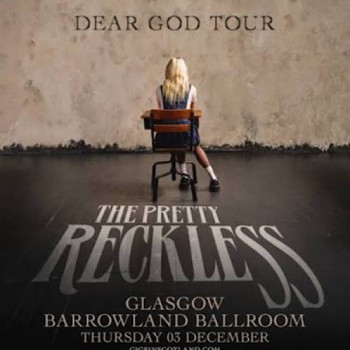 THE PRETTY RECKLESS, GLASGOW, BARROWLAND BALLROOM, THURSDAY 3RD DECEMBER 2026